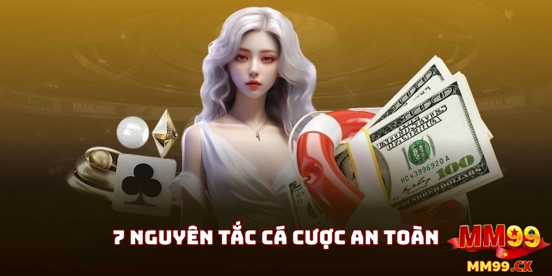7 Nguyên Tắc Vàng Để Chơi Game An Toàn MM99